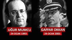 24 Ocak... Uğur Mumcu ve Gaffar Okkan'ı saygıyla anıyoruz